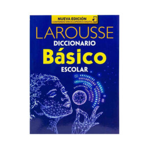 Diccionario Larousse basico escolar